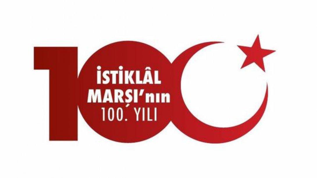 İSTİKLAL MARŞI KABULÜ 100. YILI KUTLU OLSUN